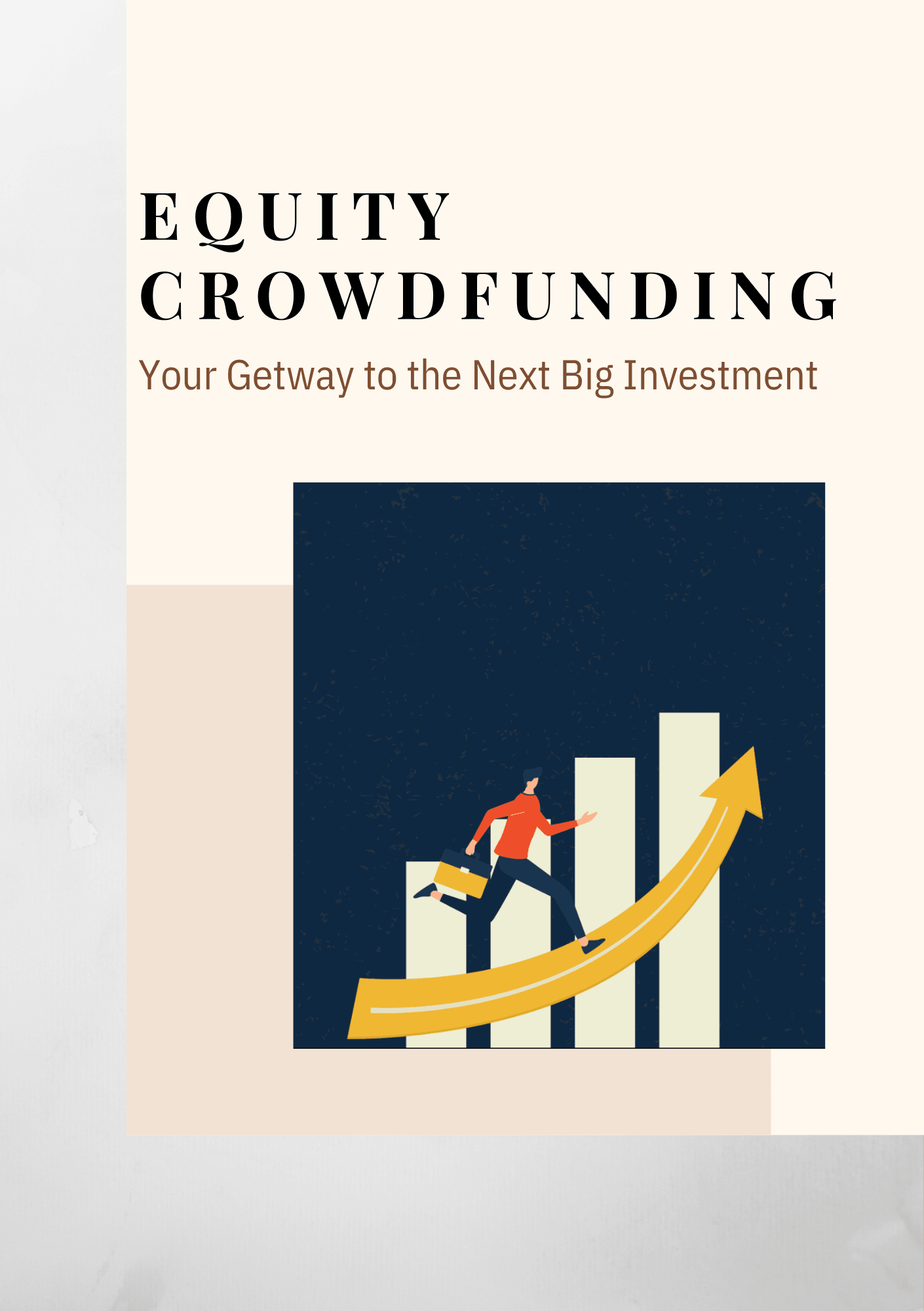 Equity Crowdfunding: Your Gateway to the Next Big Investment